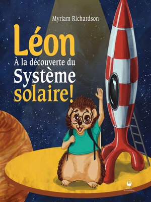 cover image of Léon à la découverte du système solaire